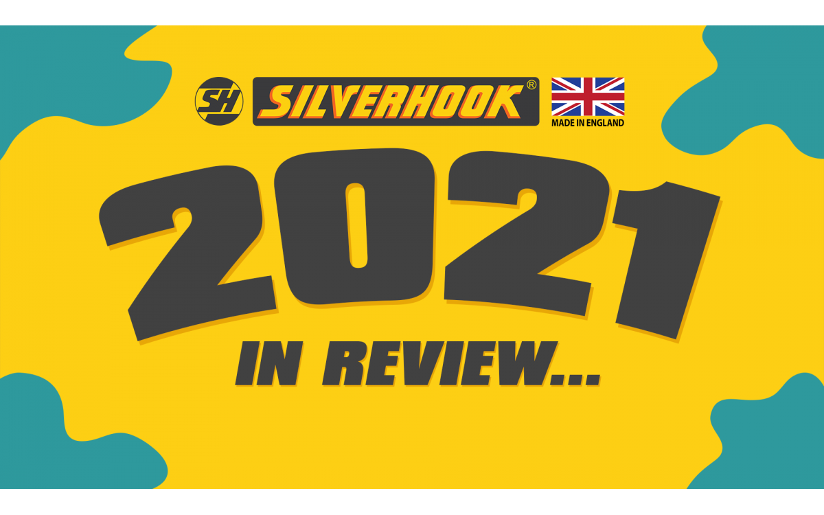 Silverhook's 2021 in review...
